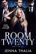 Room Twenty: She's A Switch (Club Sin: Chicago Session 1 #1) by Jenna Thalia