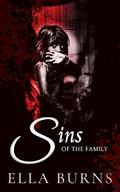 Sins of the Family (Family Sins #0.5) by Ella Burns