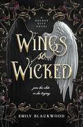 Wings So Wicked (Golden City #1) by Emily Blackwood