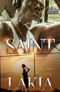 Saint by Lakia