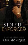 Sinful Enforcer by Asia Monique