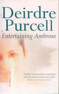 Entertaining Ambrose by Deirdre Purcell