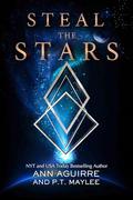 Steal the Stars (The Coalition #1) by P.T. Maylee