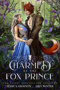 Charmed by the Fox Prince (Once Upon A Fairy Tale Romance #7) by Jessica Grayson