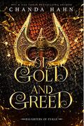 Of Gold and Greed (Daughters of Eville #6) by Chanda Hahn