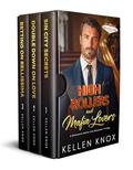 High Rollers and Mafia Lovers : A Billionaire Mafia-Lite Romantic Suspense Box Set by Kellen Knox