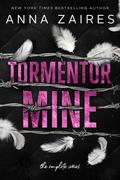 Tormentor Mine by Anna Zaires, Dima Zales