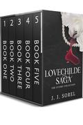 Lovechilde Saga: Entire Collection by J.J. Sorel