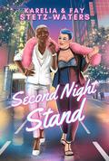 Second Night Stand by Karelia Stetz-Waters, Fay Stetz-Waters