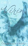 Virin (Carved Legacy #1) by C. Miller