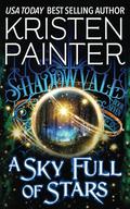 A Sky Full of Stars by Kristen Painter