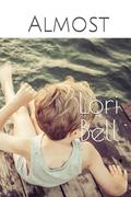 Almost by Lori Bell