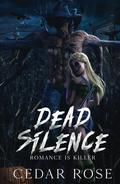 Dead Silence by Eden Rose