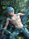 Henry's Secret Part II (M/M Boy's Love Yaoi) (Twisted Fairytales Collection #13) by KuroKoneko Kamen