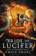Bride of Lucifer 2: The Bride Trials by Emily Shore
