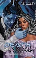 Death and Shadow (The Chaos #1.5) by Anissa Cosby