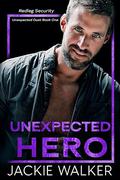 Unexpected Hero (Redleg Security #5) by Jackie Walker