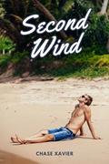 Second Wind by Chase Xavier