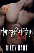Happy Birthday, Red by Riley Hart