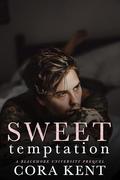 Sweet Temptation by Cora Kent