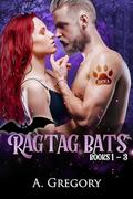 Ragtag Bats by Alexa Gregory
