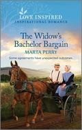 The Widow's Bachelor Bargain: An Uplifting Inspirational Romance (Brides of Lost Creek #7) by Marta Perry