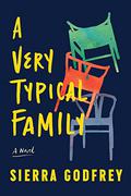 A Very Typical Family by Sierra Godfrey