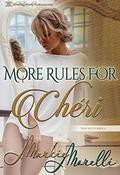 More Rules For Cheri (New Rules #2) by Markie Morelli