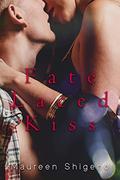 Fate Laced Kiss by Maureen Shigeno