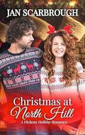 Christmas at North Hill: A Dickens Holiday Romance (A Dickens Holiday Romance #23) by Jan Scarbrough