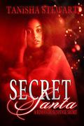 Secret Santa: A Romantic Suspense Short by Tanisha Stewart