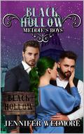 Black Hollow: Meddie's Boys by Black Hollow