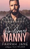 Do-Over With The Nanny: A Single Dad, Off-Limits Small Town Romance (Eveleth #2) by Farrah Jane