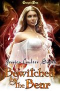 Bewitched by the Bear: A Paranormal Women's Fiction Novella by Jessica Coulter Smith