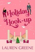 Holiday Hook-Up: A Forbidden Workplace Romance (Greyridge #2) by Lauren Greene