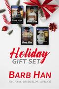 Holiday Gift Box : Four Full First-In-Series Suspenseful Romances by Barb Han