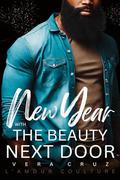 New Year With The Beauty Next Door : Vera Cruz (The State of Alamosa #14) by L'Amour Coulture
