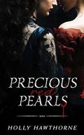 Precious Red Pearls: A Dark Sapphic Captivity Romance by Holly Hawthorne