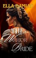 The Warrior Bride (The SunBerry Brides #4) by Ella Damian