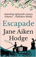Escapade: Charlotte Comyn's Journey from Heiress to Spy by Jane Aiken Hodge
