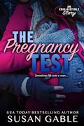 The Pregnancy Test (Thompson Siblings #2) by Susan Gable