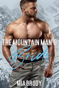 The Mountain Man’s Bride by Mia Brody