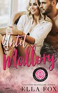Until Mallory by Ella Fox