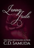 Loving Jade by C.D. Samuda