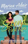 Second First Kiss (Sierra Vista #2) by Marina Adair