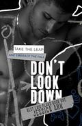 Don't Look Down by Jessica Ann