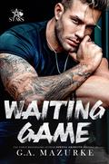 Waiting Game (New York Stars #2) by Serena Akeroyd
