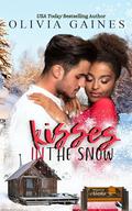 Kisses in the Snow (Love Thy Neighbor #6) by Terri Blackwell