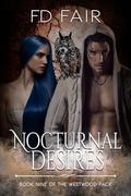 Nocturnal Desires (Westwood Pack #9) by F.D. Fair