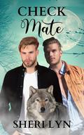 Check Mate: The Mate Chronicles by Sheri Lyn